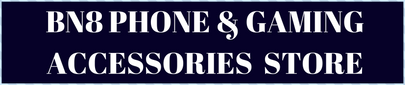 BN8 Phone & Gaming Accessories store